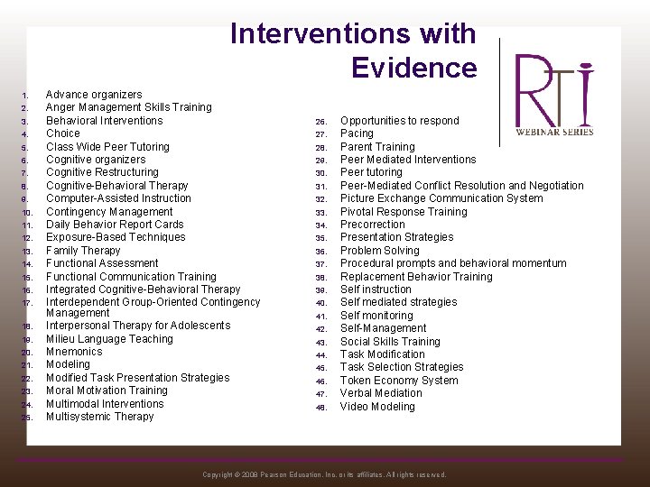 Interventions with Evidence 1. 2. 3. 4. 5. 6. 7. 8. 9. 10. 11.