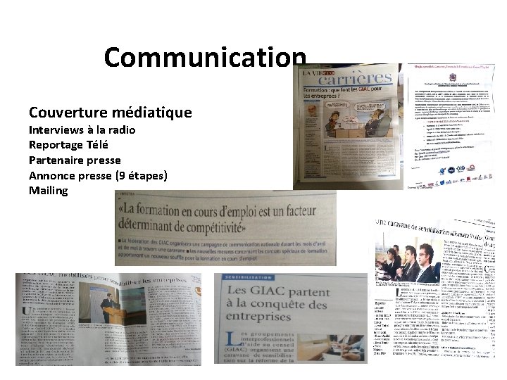 Communication Couverture médiatique Interviews à la radio Reportage Télé Partenaire presse Annonce presse (9