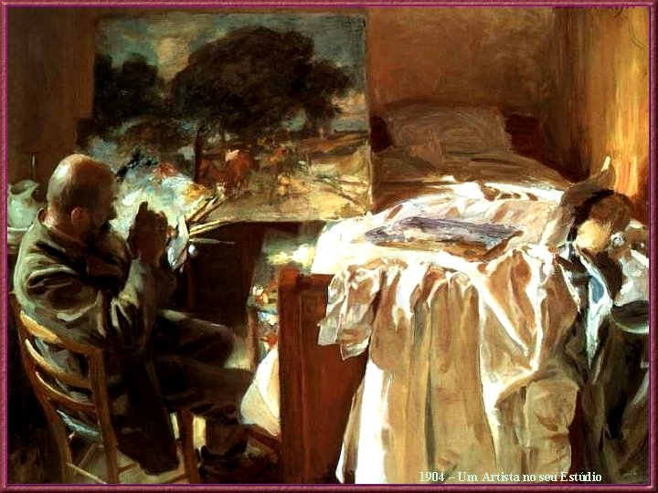 1904 – Um Artista no seu Estúdio 