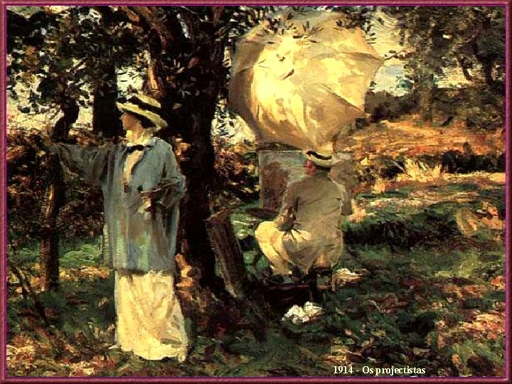 1914 - Os projectistas 
