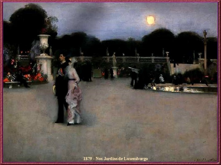 1879 - Nos Jardins de Luxemburgo 