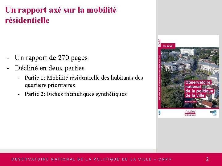 Un rapport axé sur la mobilité résidentielle - Un rapport de 270 pages -