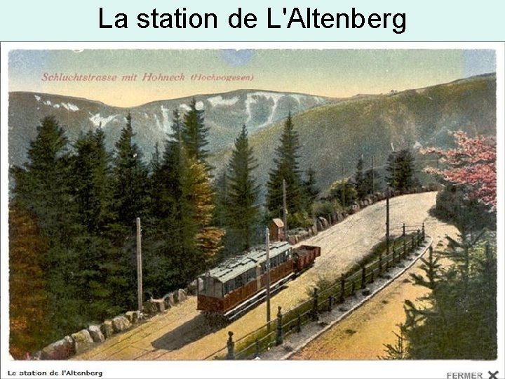 La station de L'Altenberg 