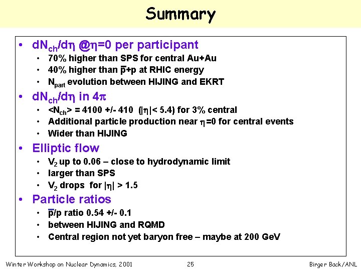 Summary • d. Nch/dh @h=0 per participant • 70% higher than SPS for central