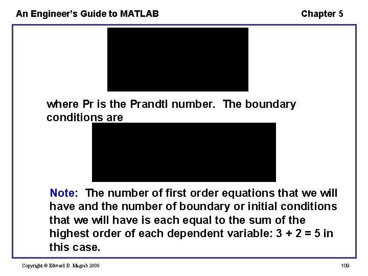 An Engineer’s Guide to MATLAB Chapter 5 where Pr is the Prandtl number. The