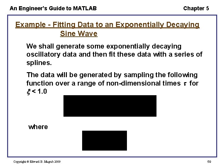 An Engineer’s Guide to MATLAB Chapter 5 Example - Fitting Data to an Exponentially