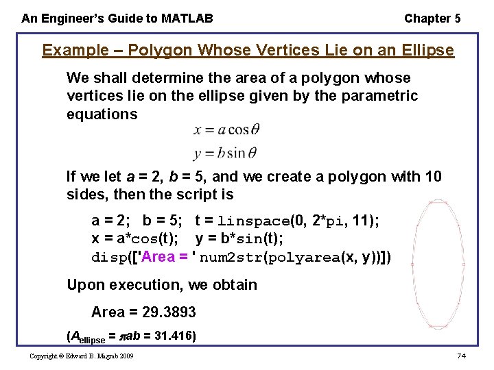An Engineer’s Guide to MATLAB Chapter 5 Example – Polygon Whose Vertices Lie on