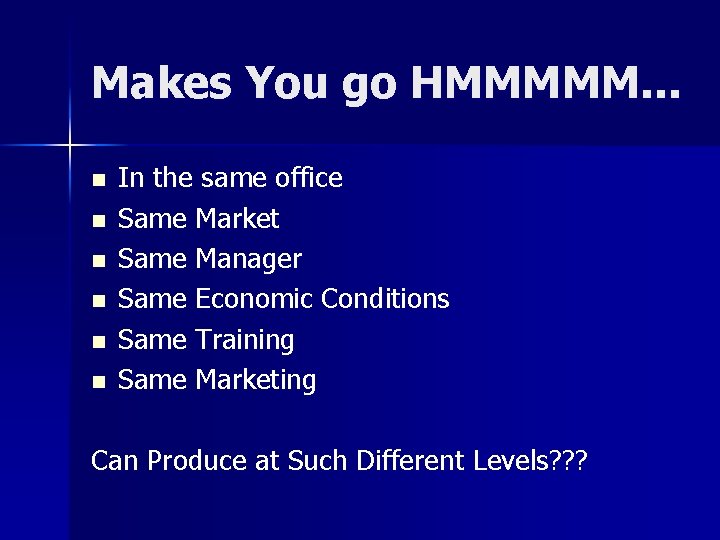 Makes You go HMMMMM. . . n n n In the same office Same