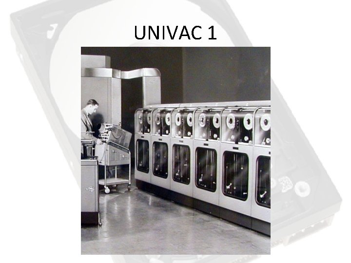 UNIVAC 1 