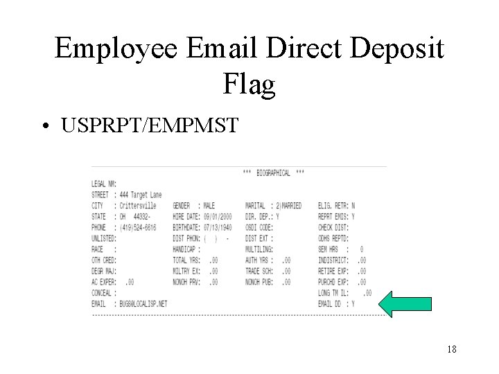 Employee Email Direct Deposit Flag • USPRPT/EMPMST 18 