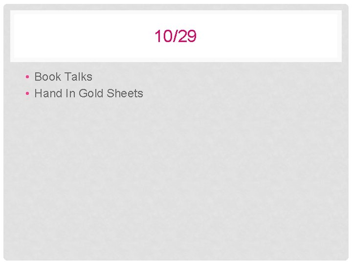 10/29 • Book Talks • Hand In Gold Sheets 
