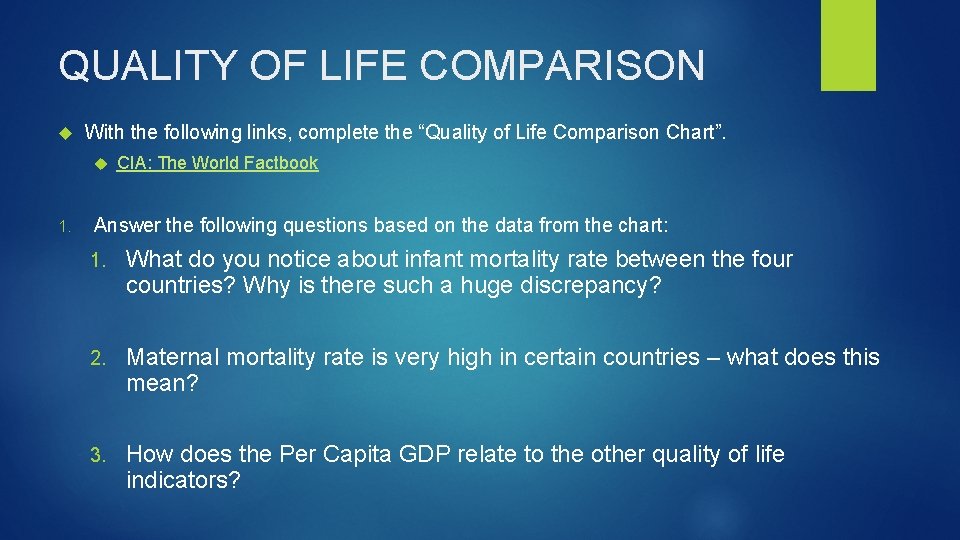QUALITY OF LIFE COMPARISON With the following links, complete the “Quality of Life Comparison