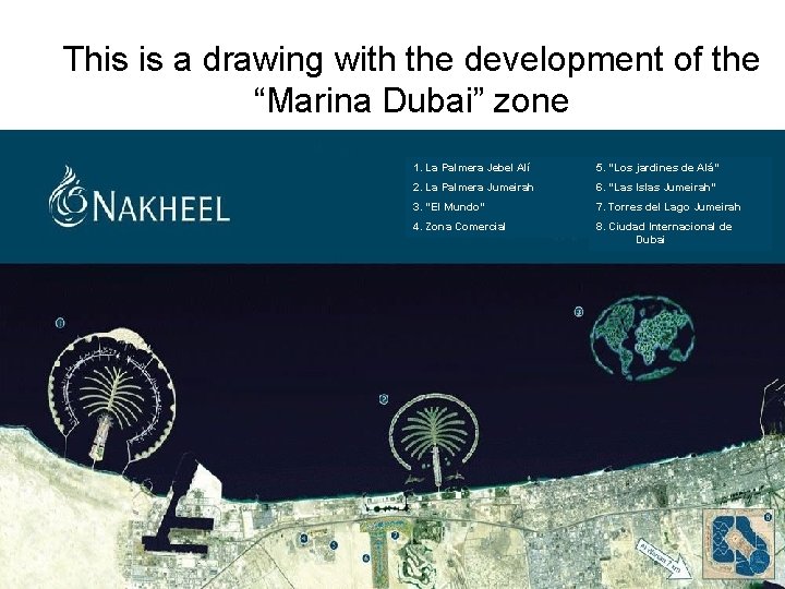 This is a drawing with the development of the “Marina Dubai” zone 1. La