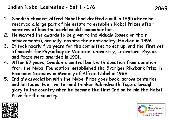 Indian Nobel Laureates - Set 1 - 1/6 2069 1. Swedish chemist Alfred Nobel