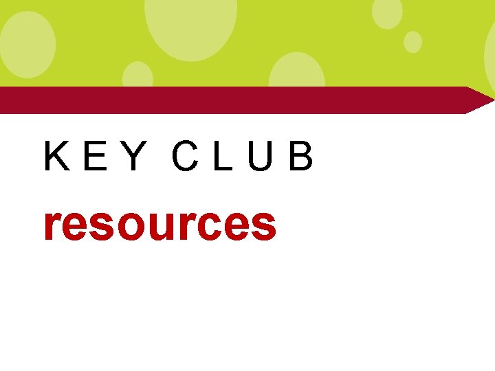 KEY CLUB resources 