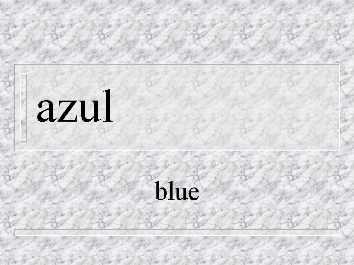 azul blue 