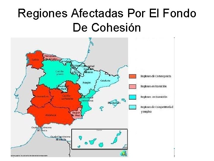 Regiones Afectadas Por El Fondo De Cohesión 