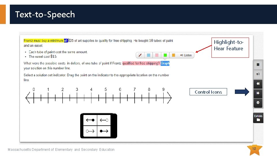 Text-to-Speech Highlight-to. Hear Feature Control Icons Massachusetts Department of Elementary and Secondary Education 10