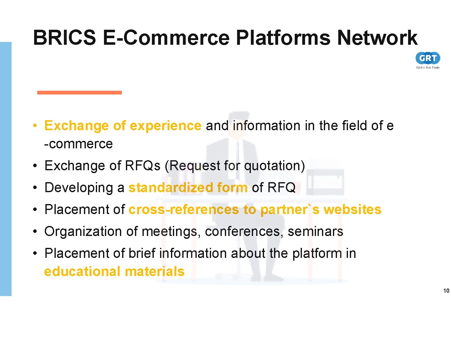 BRICS E-Commerce Platforms Network • Exchange of experience and information in the field of