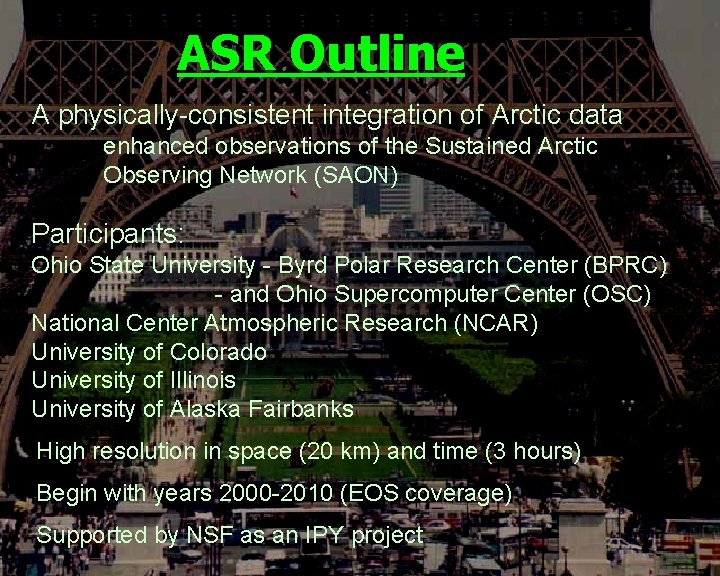 Polar Meteorology Group, Byrd Polar Research Center, The Ohio State University, Columbus, Ohio ASR