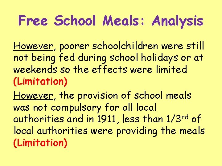 Free School Meals: Analysis However, poorer schoolchildren were still not being fed during school