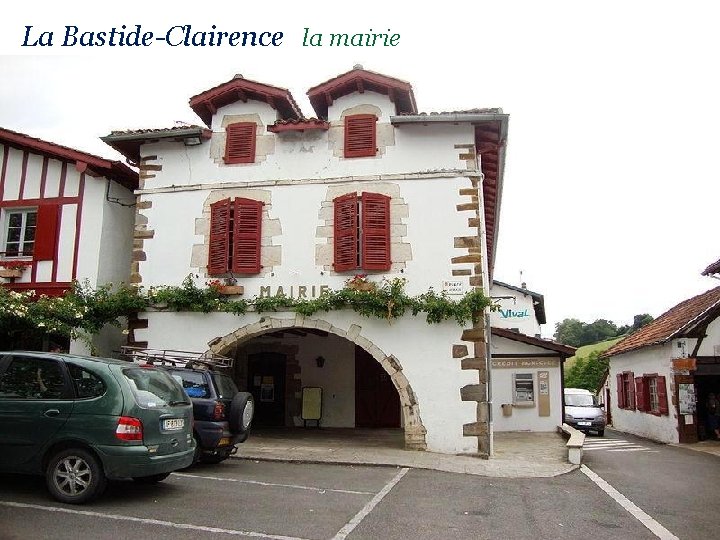 La Bastide-Clairence la mairie 