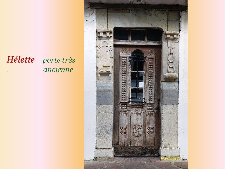 Hélette porte très. ancienne 