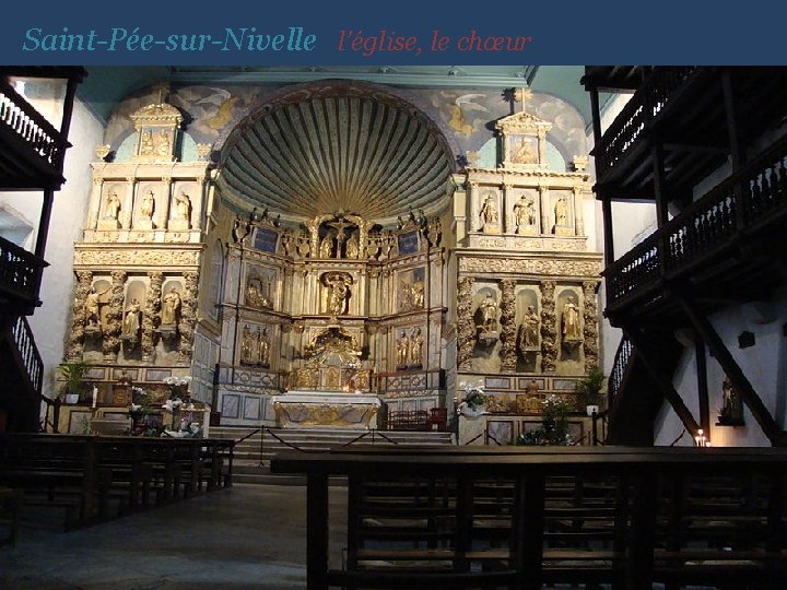 Saint-Pée-sur-Nivelle l’église, le chœur 