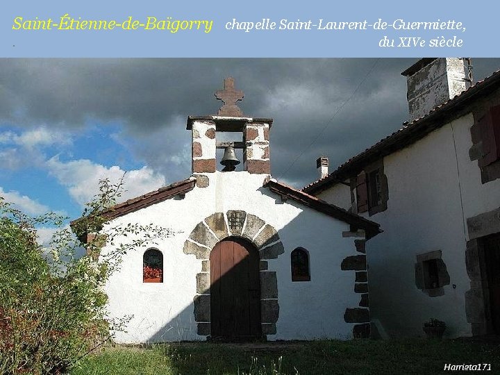 Saint-Étienne-de-Baïgorry chapelle Saint-Laurent-de-Guermiette, . du XIVe siècle 