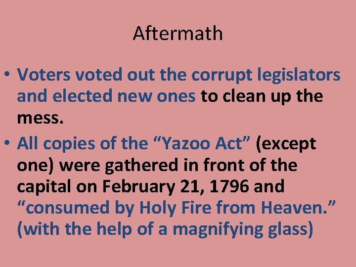 Aftermath • Voters voted out the corrupt legislators and elected new ones to clean Aftermath • Voters voted out the corrupt legislators and elected new ones to clean