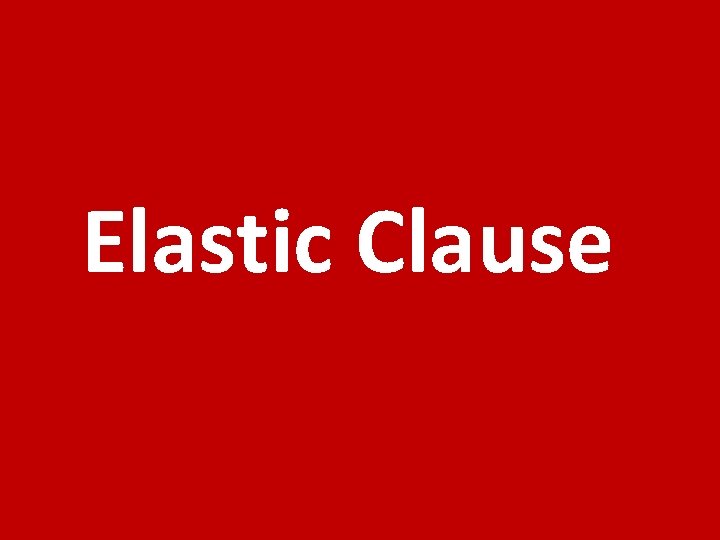 Elastic Clause 