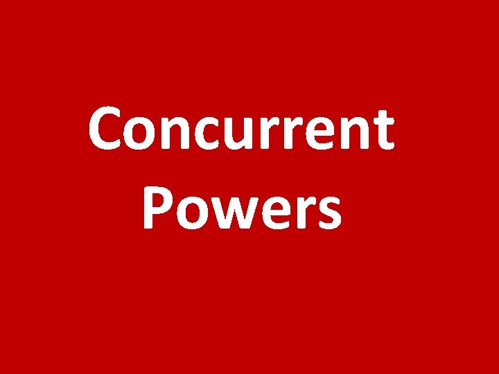 Concurrent Powers 