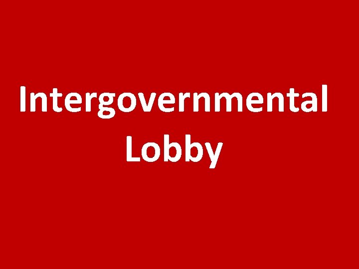 Intergovernmental Lobby 