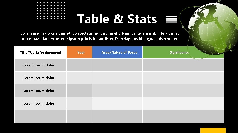Table & Stats Lorem ipsum dolor sit amet, consectetur adipiscing elit. Nam vel quam