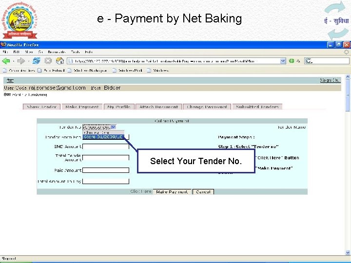 e - Payment by Net Baking Select Your Tender No. 