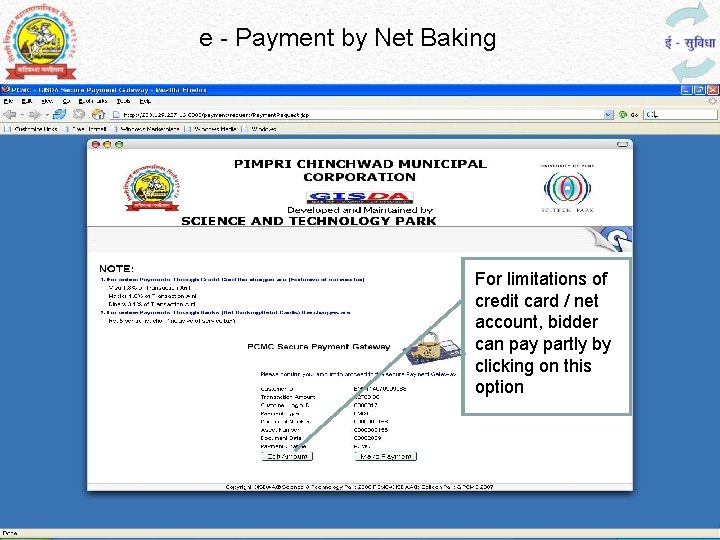 e - Payment by Net Baking For limitations of credit card / net account,