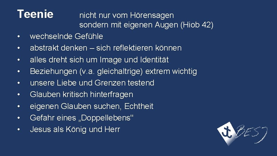 Teenie • • • nicht nur vom Hörensagen sondern mit eigenen Augen (Hiob 42)