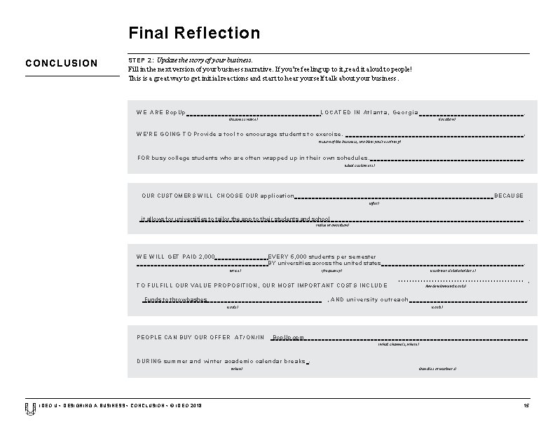 Final Reflection CONCLUSION STEP 2: Update the story of your business. Fill in the