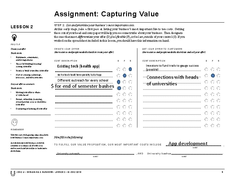 Assignment: Capturing Value LESSON 2 STEP 2: List and prioritize your business’s most important