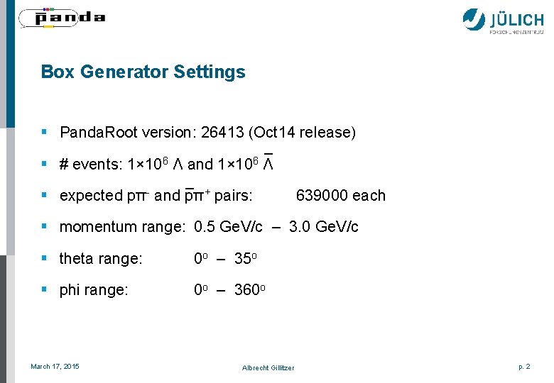 Box Generator Settings § Panda. Root version: 26413 (Oct 14 release) _ § #