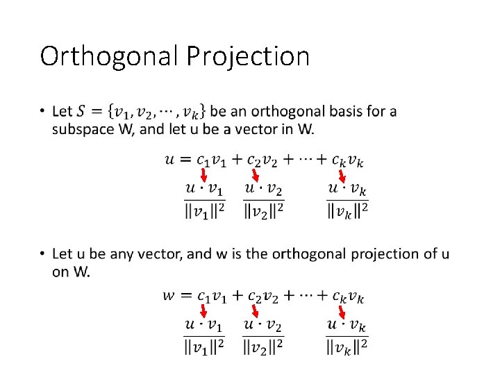 Orthogonal Projection • 