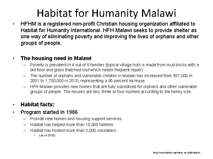 Habitat for Humanity Malawi • HFHM is a registered non-profit Christian housing organization affiliated