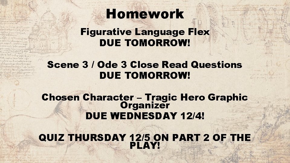 Homework Figurative Language Flex DUE TOMORROW! Scene 3 / Ode 3 Close Read Questions
