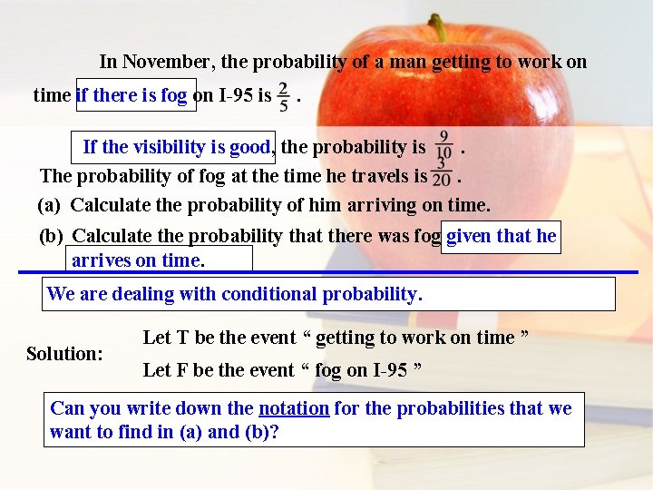 In November, the probability of a man getting to work on time if there