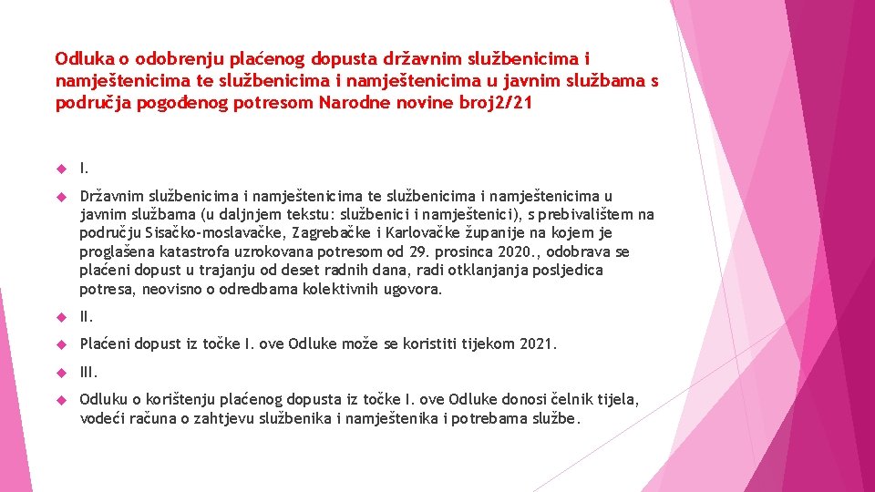 Odluka o odobrenju plaćenog dopusta državnim službenicima i namještenicima te službenicima i namještenicima u