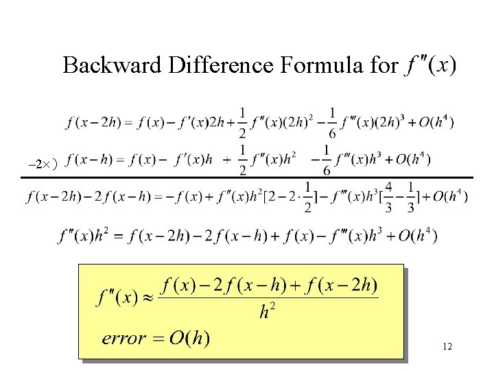 Backward Difference Formula for – 2 ) 12 Backward Difference Formula for – 2 ) 12
