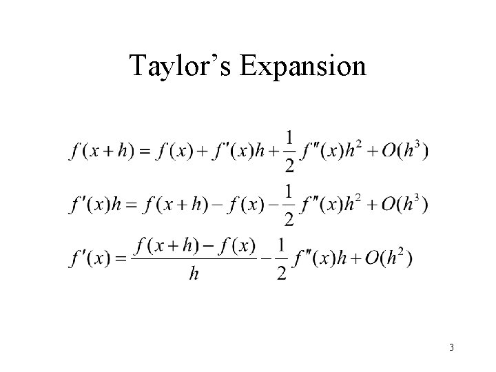 Taylor’s Expansion 3 