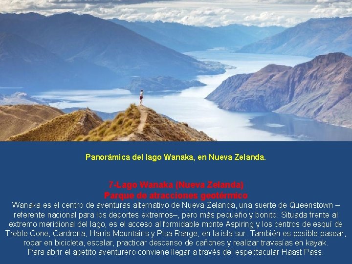 Panorámica del lago Wanaka, en Nueva Zelanda. 7 -Lago Wanaka (Nueva Zelanda) Parque de