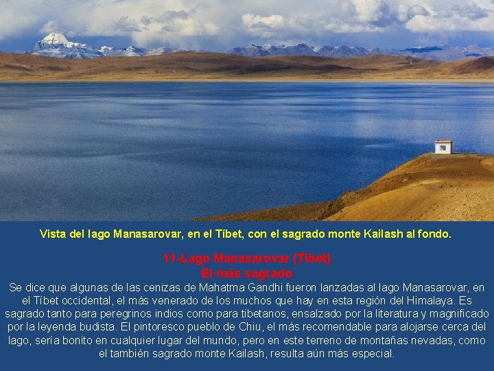 Vista del lago Manasarovar, en el Tíbet, con el sagrado monte Kailash al fondo.
