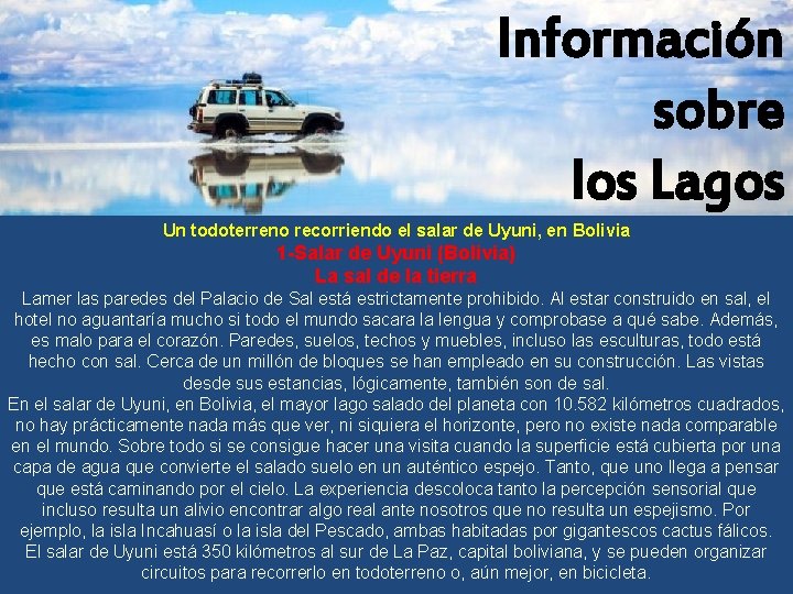 Información sobre los Lagos Un todoterreno recorriendo el salar de Uyuni, en Bolivia 1
